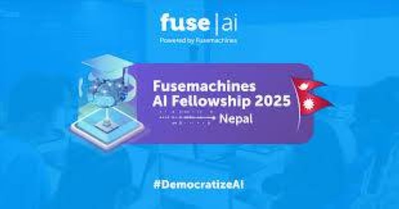 Fusemachines opens registration for AI Fellowship 2025 in Nepal