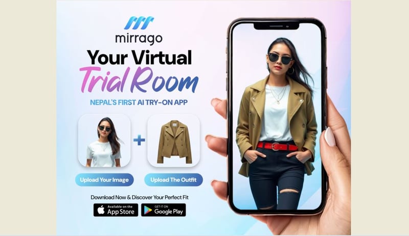 एआई प्रविधिमा नेपाली छलाङ : ‘मिरागो’ योर भर्चुअल ट्रायल रुम