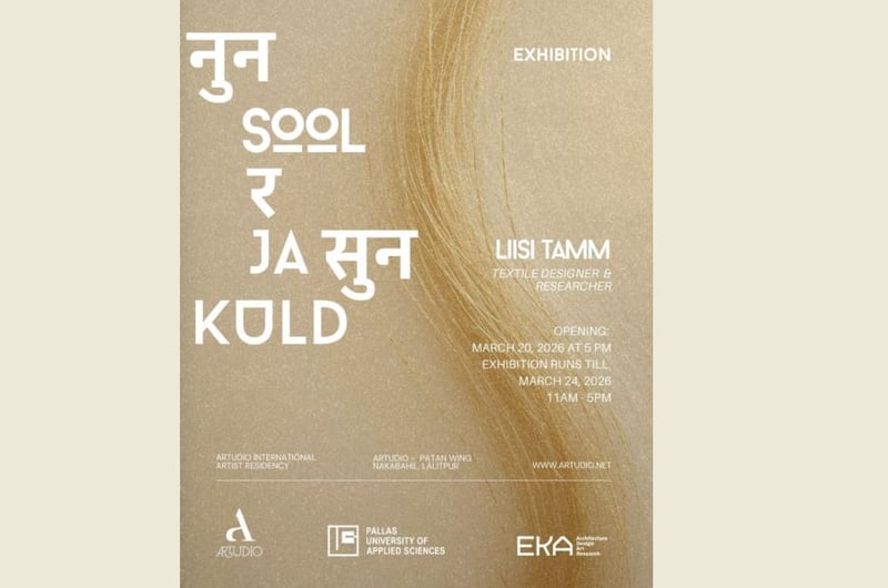 आर्टुडियोमा एस्टोनियाली डिजाइनर लिसी टामको ‘नुन र सुन’ प्रदर्शनी आयोजना