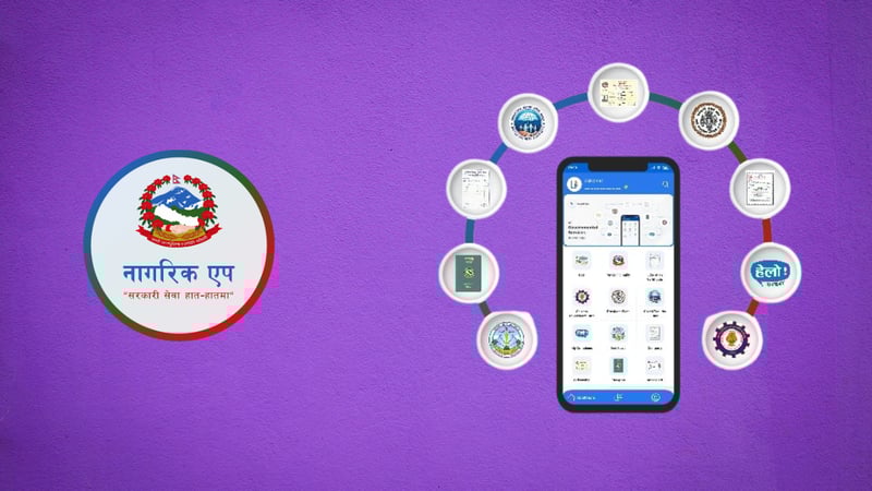 नागरिक एपमा देखिन थाल्यो लाइसेन्स, ट्राफिक जरिवाना र सचेतना कक्षा पनि अब एपबाटै