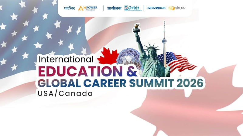 विदेश पढ्ने विद्यार्थी लक्षित विशेष ‘ग्लोबल करियर समिट’ काठमाडौंमा