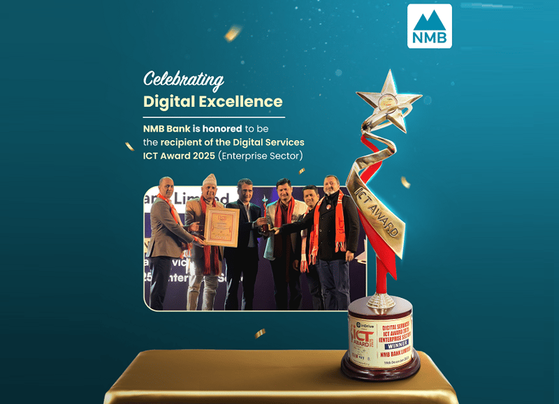 एनएमबि बैंकलाई डिजिटल सर्भिसेज् आइसीटी अवार्ड २०२५ प्रदान