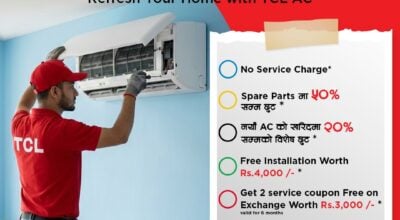 टीसीएलको ‘गर्मीलाई भगाऔं, निःशुल्क एसीसर्भिसिङ गराऔं’ अभियान सुरु