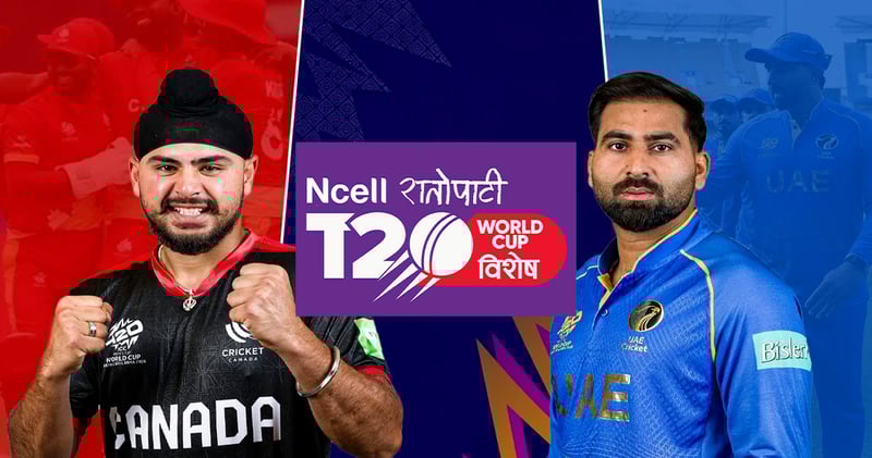 ICC Men's T20 World Cup: Canada Faces UAE in Crucial Group D Clash