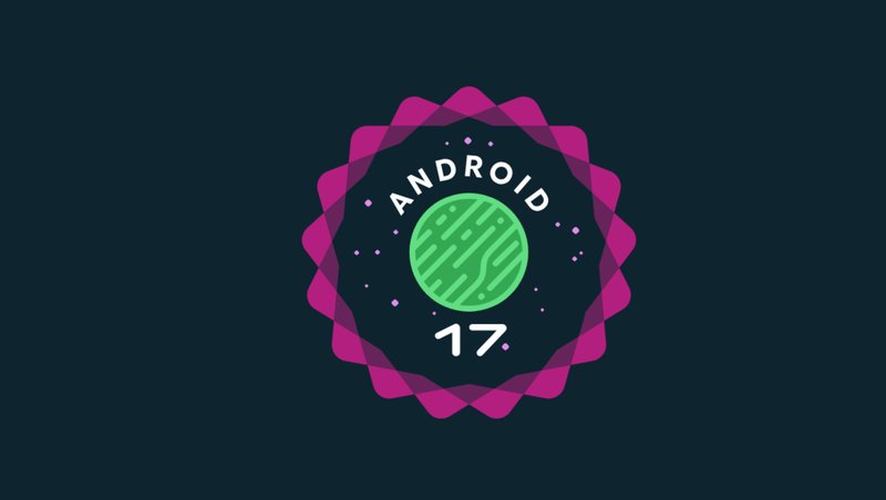 एन्ड्रोइड १७ सँगै आउँदैछन् यी नयाँ परिवर्तन