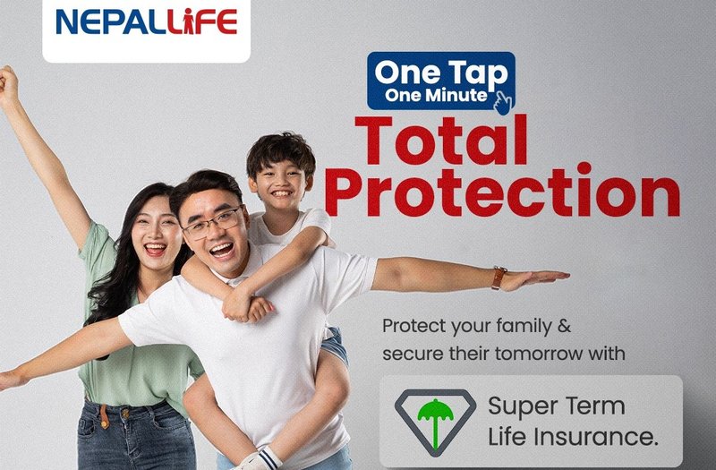 नेपाल लाइफद्वारा ‘सुपर टर्म लाइफ इन्स्योरेन्स’ सार्वजनिक